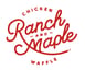 Ranch and Maple